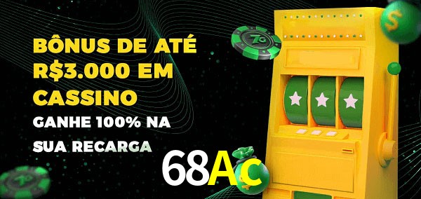 68Ac melhor bônus de depósito